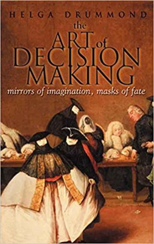  The Art of Decision Making 