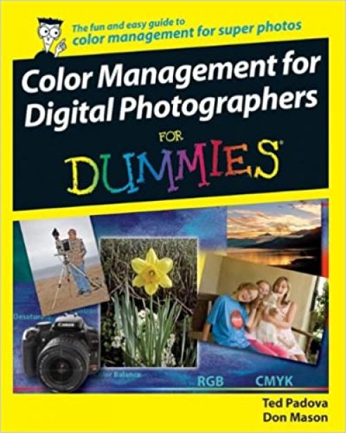  Color Management for Digital Photographers For Dummies 