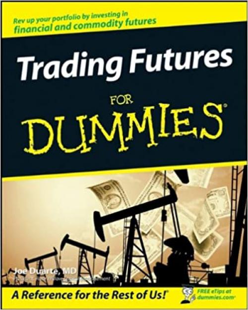  Trading Futures For Dummies 