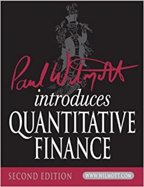  Paul Wilmott Introduces Quantitative Finance 