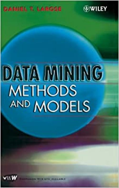  Data Mining Methods and Models 