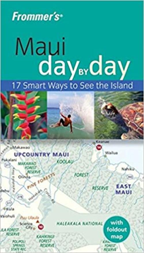  Frommer's Maui Day by Day (Frommer's Day by Day - Pocket) 