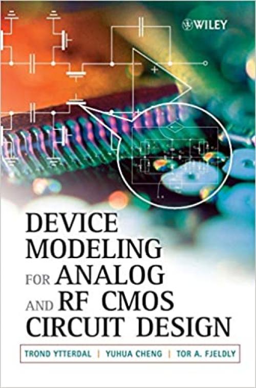  Device Modeling for Analog and RF CMOS Circuit Design 