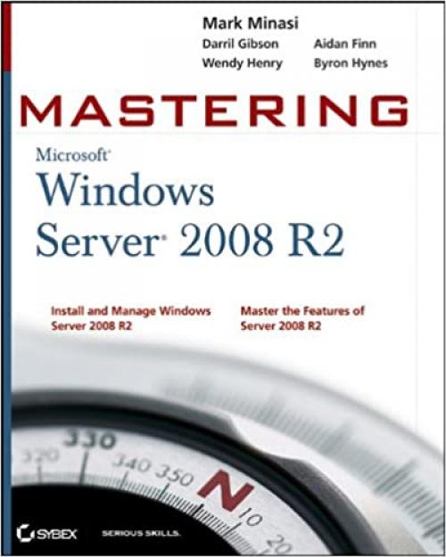  Mastering Microsoft Windows Server 2008 R2 