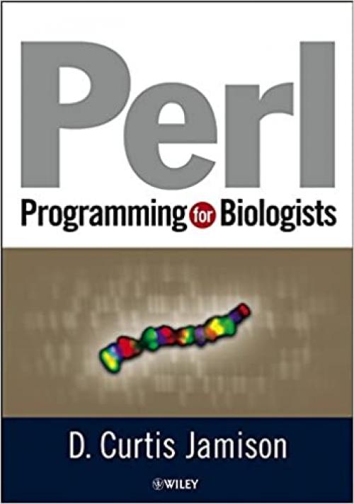  Perl Programming for Biologists 