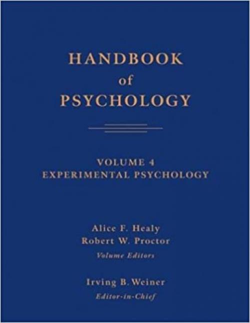  Handbook of Psychology, Volume 4: Experimental Psychology 