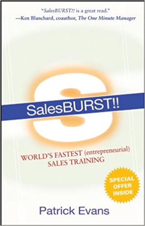  SalesBURST!!: World's Fastest (entrepreneurial) Sales Training 