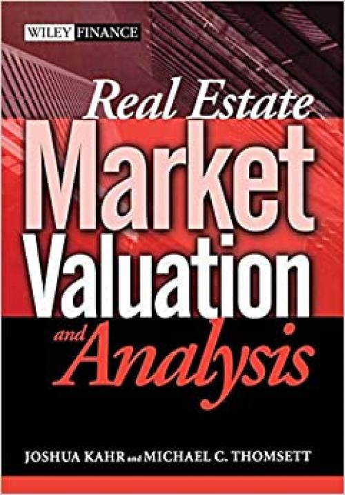  Real Estate Market Valuation and Analysis 