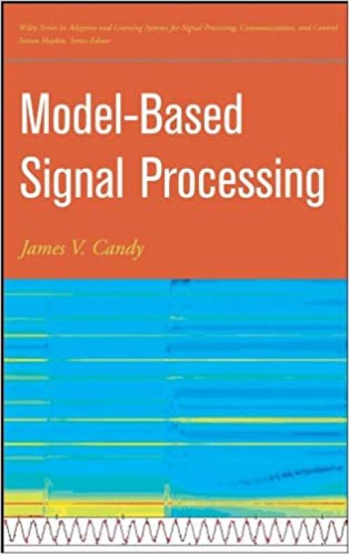  Model-Based Signal Processing 