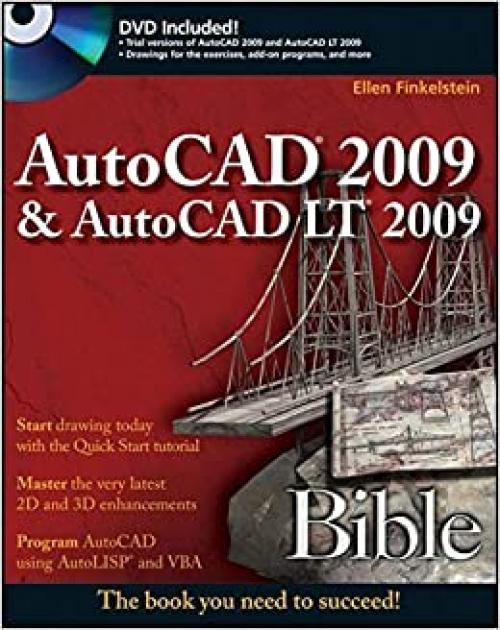  AutoCAD 2009 and AutoCAD LT 2009 Bible 