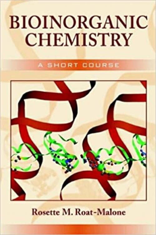  Bioinorganic Chemistry: A Short Course 