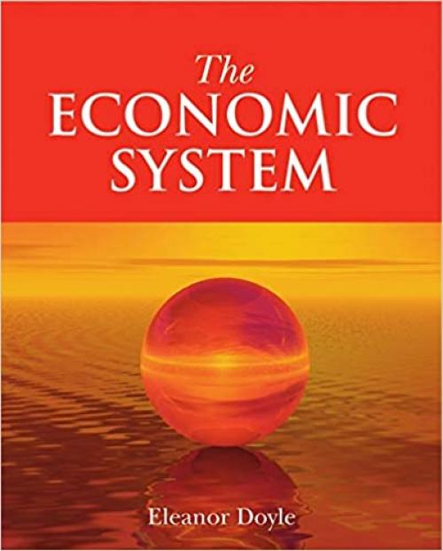  The Economic System 