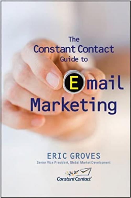  The Constant Contact Guide to Email Marketing 