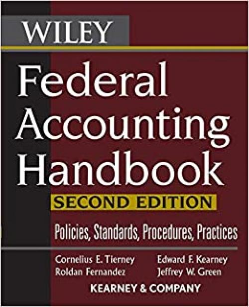  Federal Accounting Handbook: Policies, Standards, Procedures, Practices 