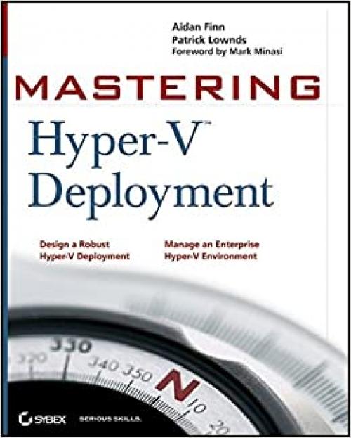  Mastering Hyper-V Deployment 