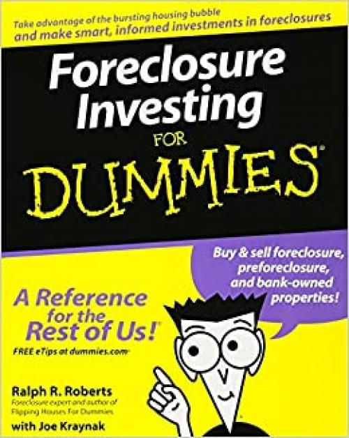  Foreclosure Investing For Dummies 