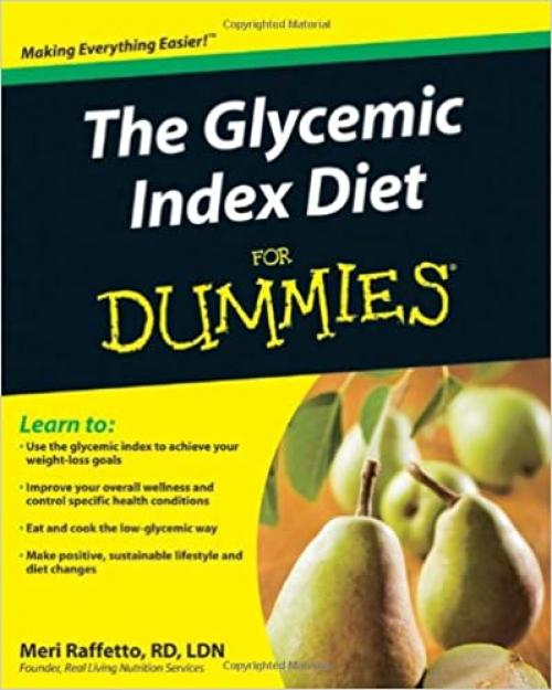  The Glycemic Index Diet For Dummies 