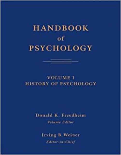  Handbook of Psychology, History of Psychology (Volume 1) 