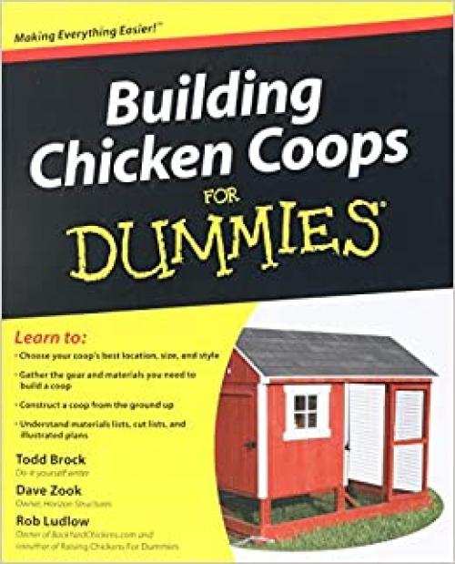  Building Chicken Coops For Dummies. 