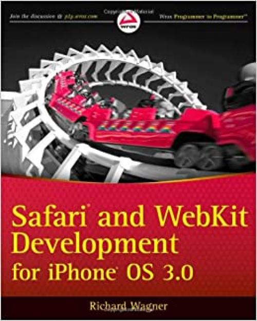  Safari and WebKit Development for iPhone OS 3.0 