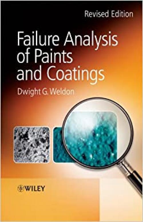  Failure Analysis of Paints and Coatings 