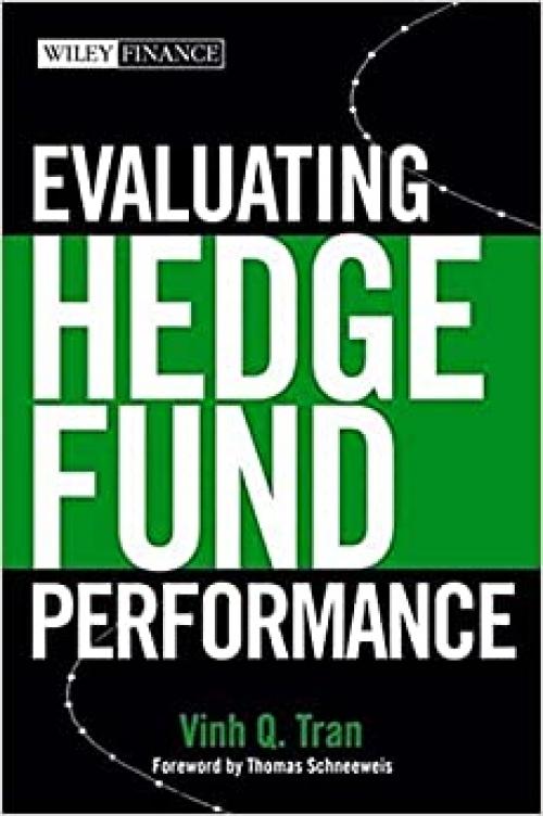  Evaluating Hedge Fund Performance 