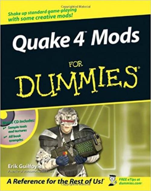  Quake 4 Mods For Dummies 