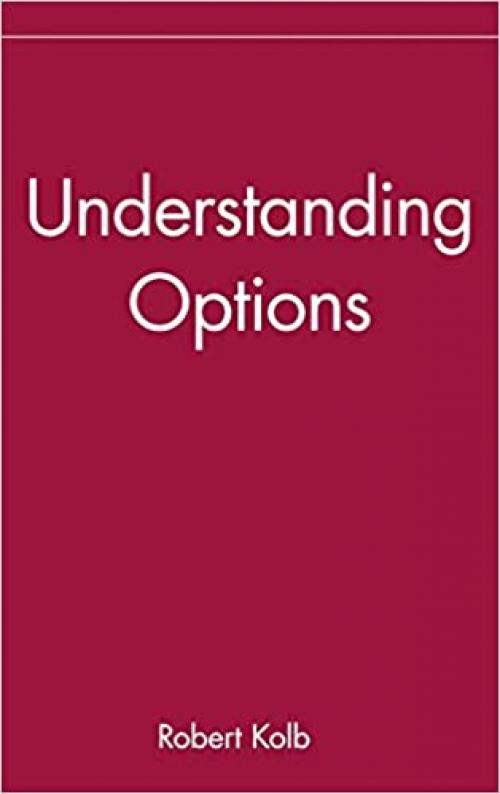  Understanding Options (Wiley Marketplace Book Series) 