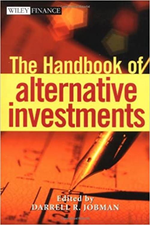  The Handbook of Alternative Investments 