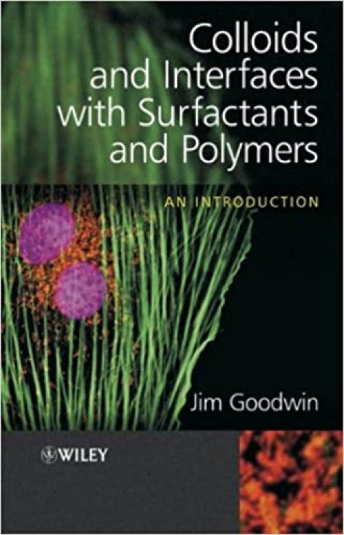  Colloids and Interfaces with Surfactants and Polymers: An Introduction 