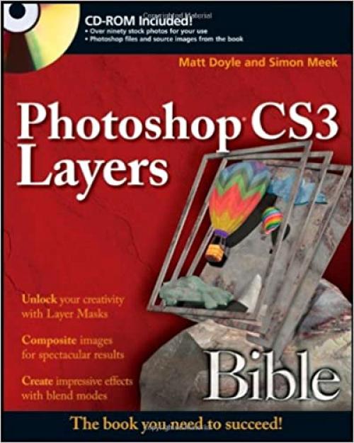  Photoshop CS3 Layers Bible 