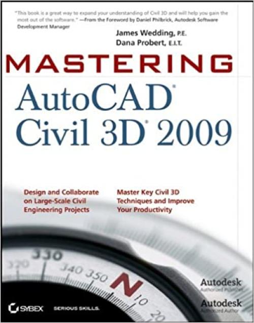  Mastering AutoCAD Civil 3D 2009 