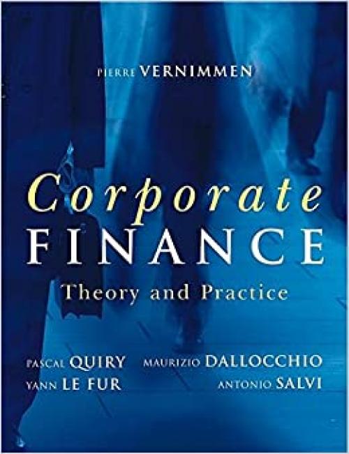  Corporate Finance: Theory & Practice 