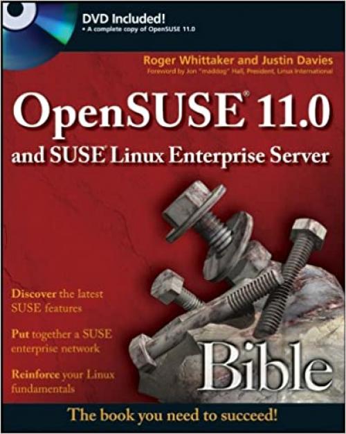  OpenSUSE 11.0 and SUSE Linux Enterprise Server Bible 