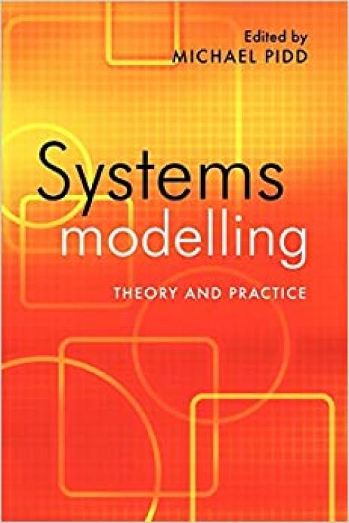  Systems Modelling: Theory and Practice 