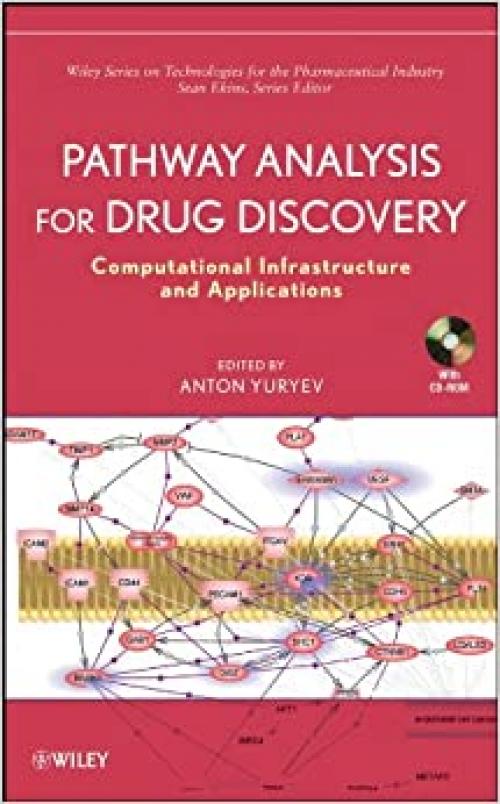  Pathway Analysis for Drug Discovery: Computational Infrastructure and Applications 