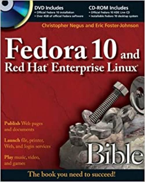  Fedora 10 and Red Hat Enterprise Linux Bible 