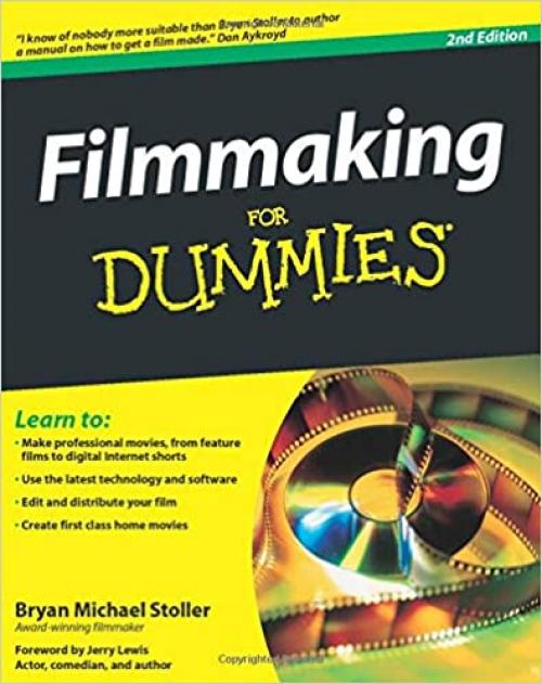  Filmmaking For Dummies 2E 