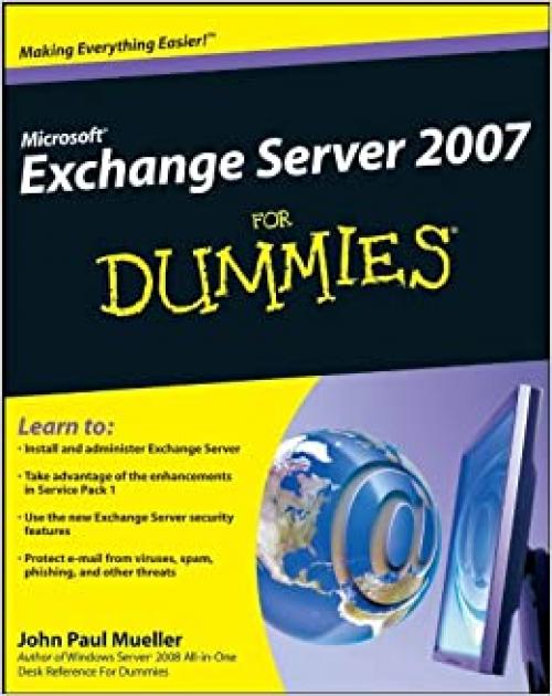  Microsoft Exchange Server 2007 For Dummies 