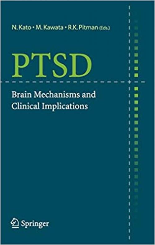  PTSD: Brain Mechanisms and Clinical Implications 