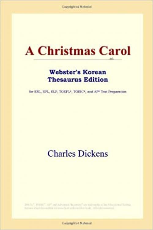  A Christmas Carol (Webster's Korean Thesaurus Edition) 