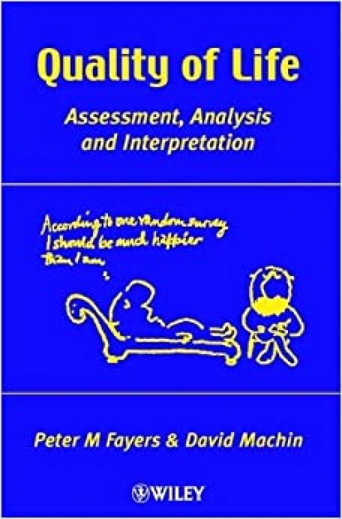  Quality of Life: Assessment, Analysis, and Interpretation 