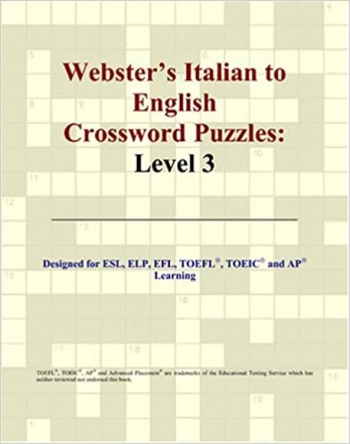  Webster's Italian to English Crossword Puzzles: Level 3 