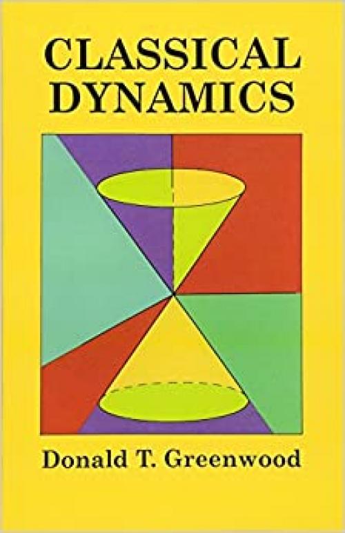  Classical Dynamics (Dover Books on Physics) 