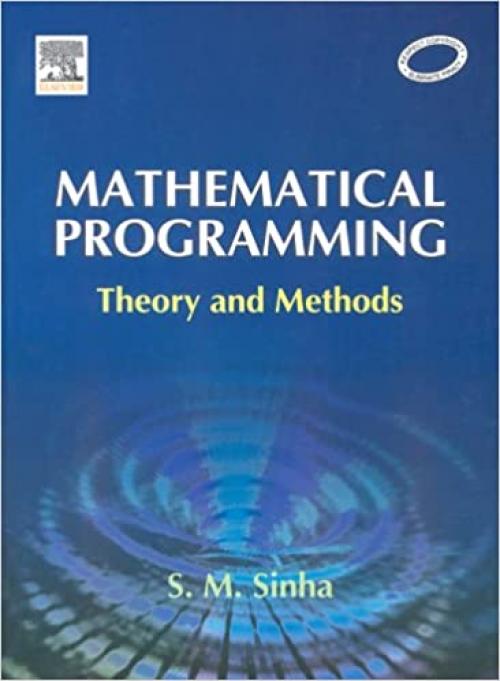  Mathematical Programming: Theory and Methods 