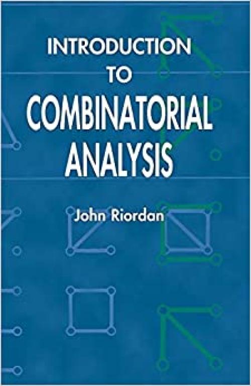  Introduction to Combinatorial Analysis (Dover Books on Mathematics) 