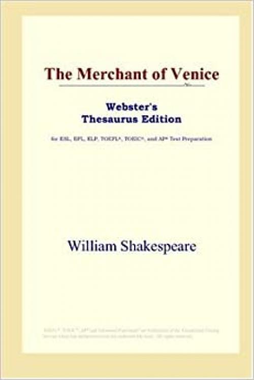  The Merchant of Venice (Webster's Thesaurus Edition) 