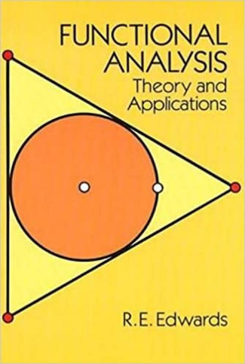  Functional Analysis: Theory and Applications (Dover Books on Mathematics) 