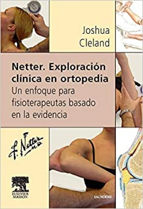  Netter. Exploración clínica en ortopedia (Spanish Edition) 