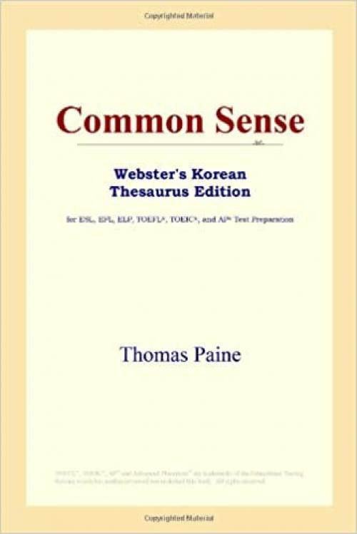  Common Sense (Webster's Korean Thesaurus Edition) 